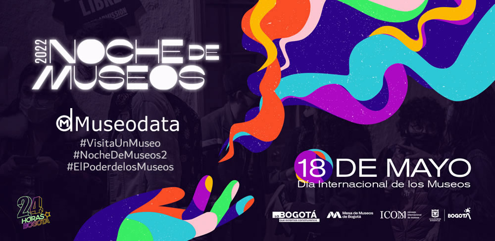 Segunda Noche de Museos de Bogotá Segunda Noche de Museos de Bogotá